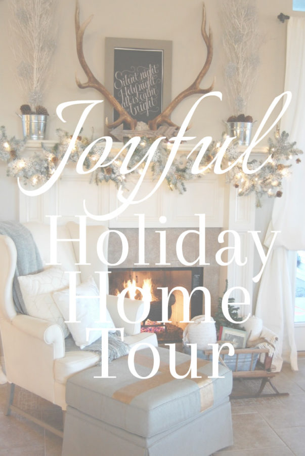 Joyful Holiday Home Tour