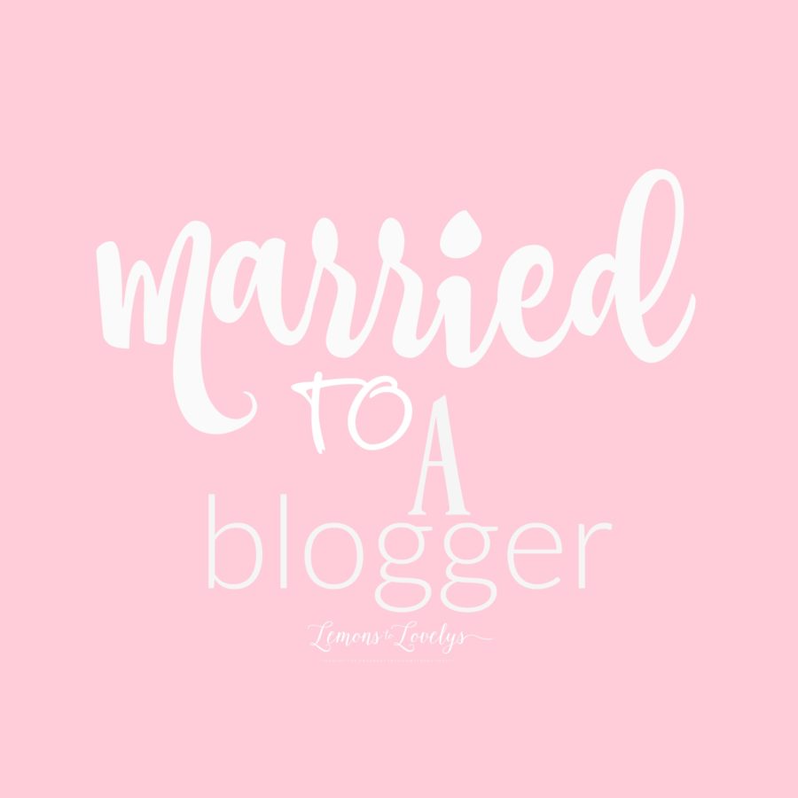 Married to a Blogger